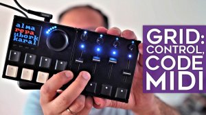 Intech Studio Grid Controllers: Hardware Sequencers with LUA Scripting