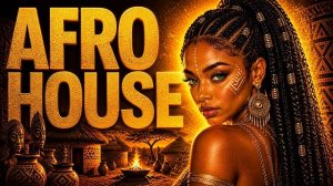 Афро музыка Afro deep house