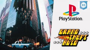 Grand Theft Auto (PS1) [Part 3/3]