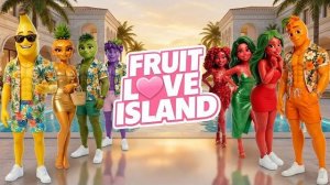 Мелодии для вечеринок – Fruit Love Island [Официальное видео]