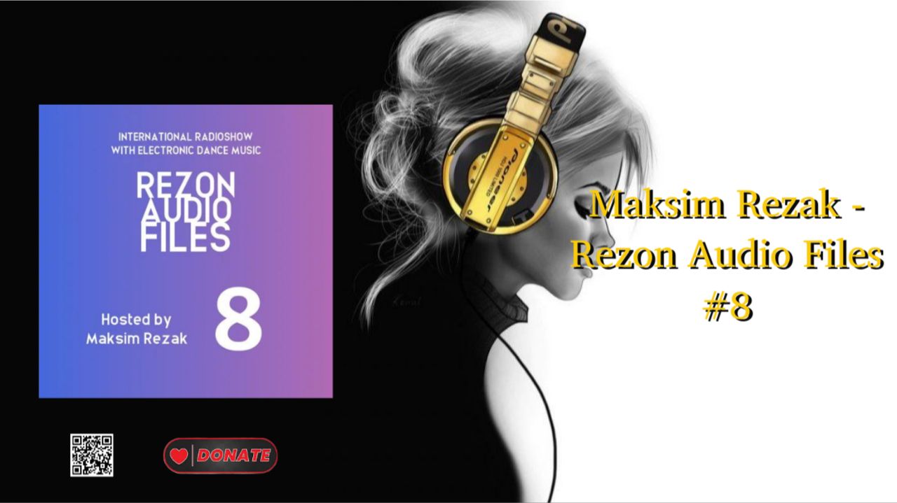 Maksim Rezak - Rezon Audio Files #8