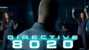#7 КЛОНЫ АТАКУЮТ! ► Directive 8020