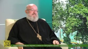 Беседы с батюшкой. Протоиерей Геннадий Шкиль. 8 июня 2026