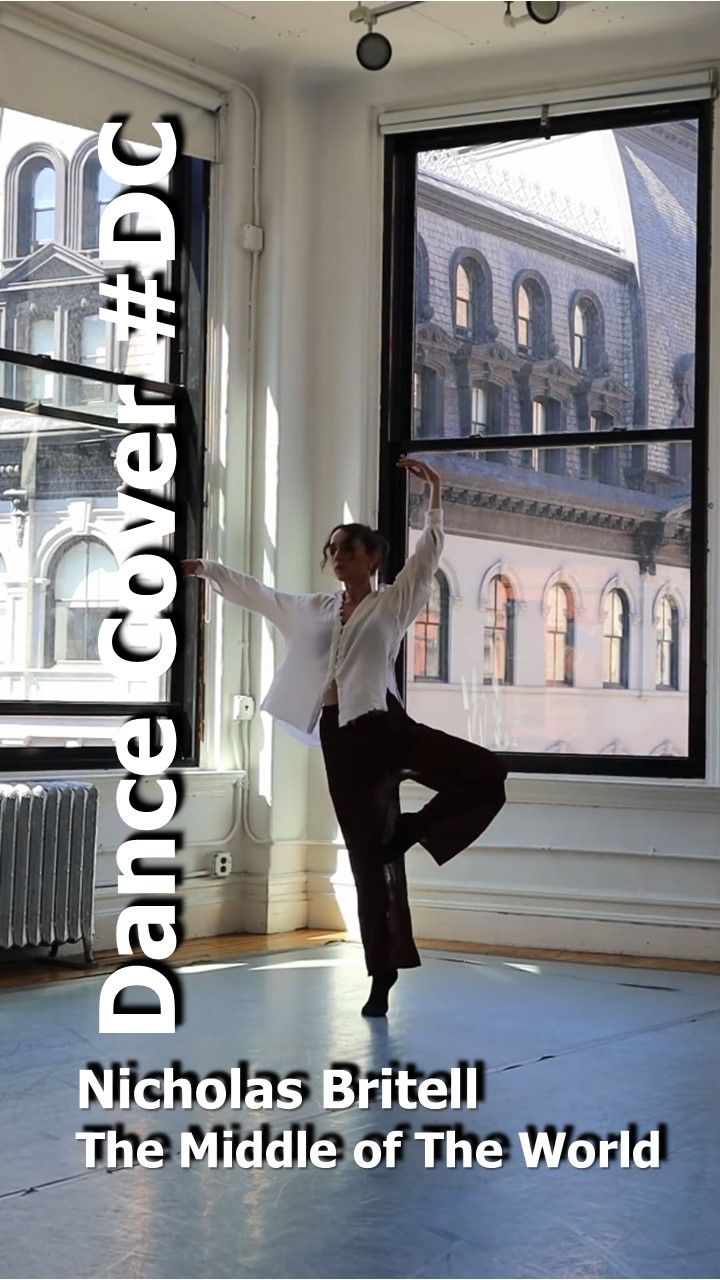 Dance Cover The Middle Of The World By Nicholas Britell