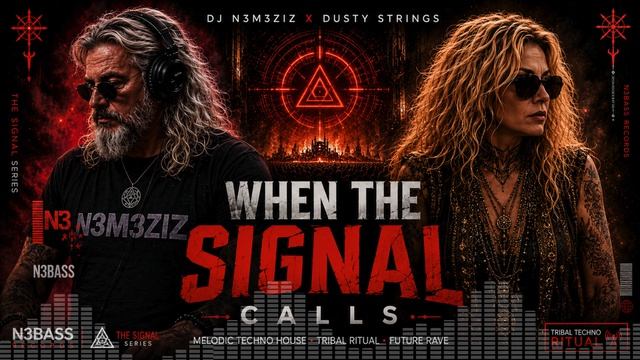 WHEN THE SIGNAL CALLS ⚡ DJ N3M3ZIZ x Dusty Strings смотреть онлайн