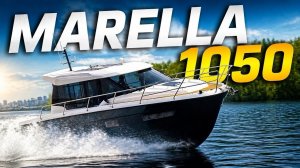 MARELLA 1050: российско-китайский ответ европейским круизерам. Тест-драйв яхты выходного дня