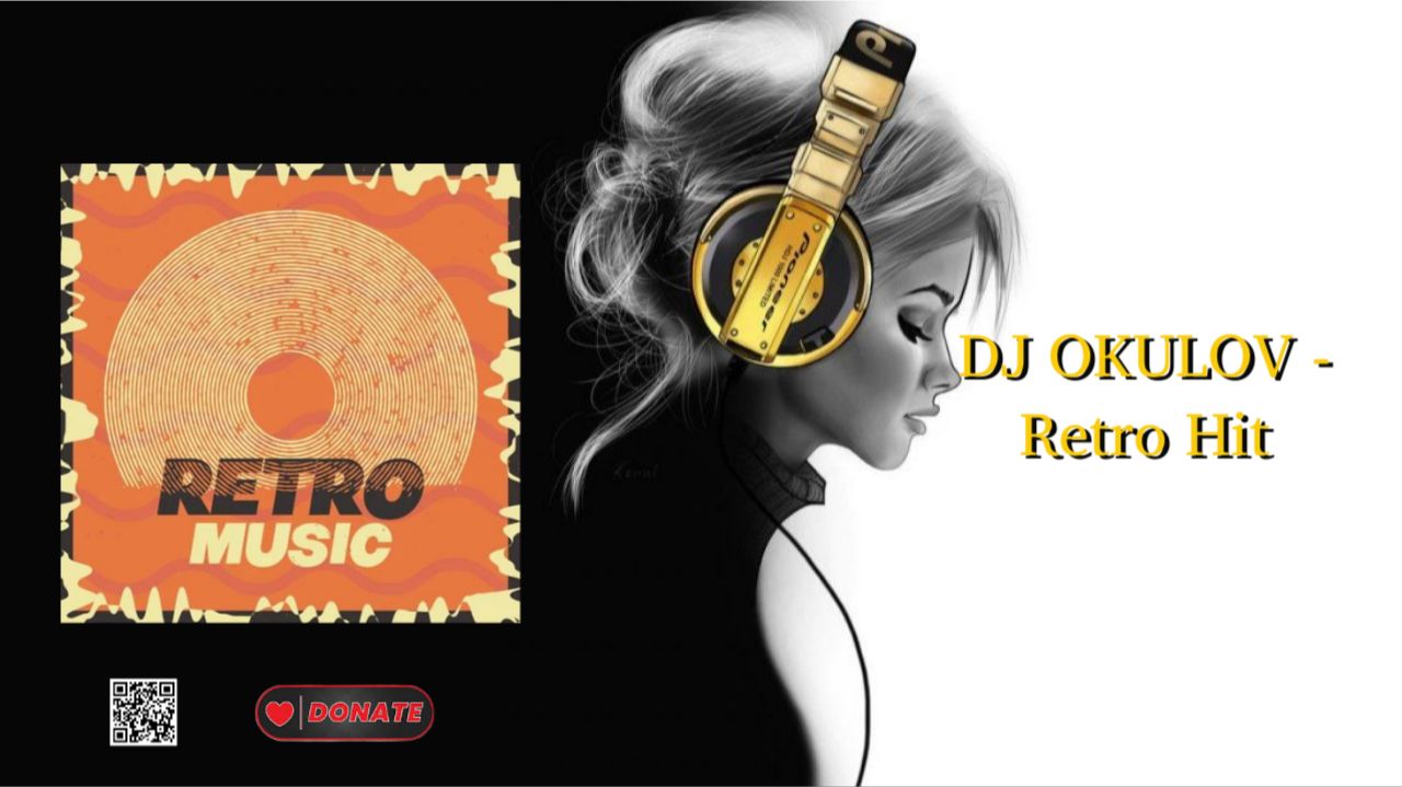 DJ OKULOV - Retro Hit