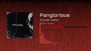 Fanglorious | Acumen Nation