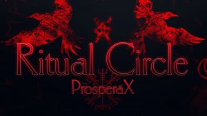 ProsperaX - Ritual Circle
