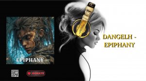 DANGELH - EPIPHANY