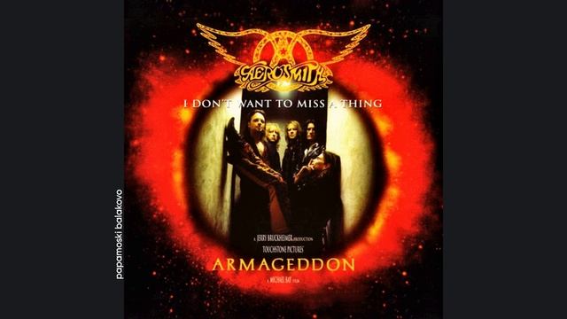 Aerosmith - I Don`t Want To Miss A Thing, 1998 I Don`t Want To Miss A Thing (papamoski balakovo)