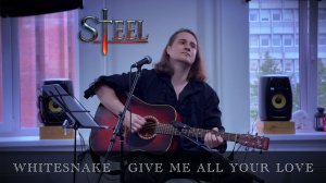 Whitesnake – Give Me All Your Love | Кавер от Николая STEEL