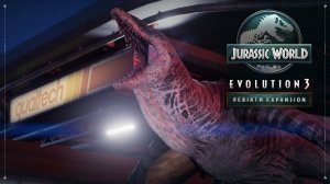 Jurassic World Evolution 3 - Rebirth Expansion