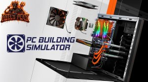 Собираем мощный ПК для Майнкрафта - PC Building Simulator