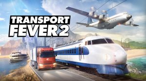 Прохождение Transport Fever 2. Глава 1, Золотая лихорадка. (1 миссия)