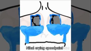 Nihal crying speedpaint