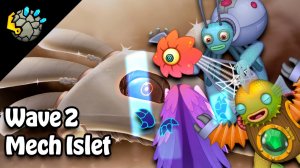 Фанатский Островок Механики – Вторая Волна (My Singing Monsters, Мои Поющие Монстры, Msm, Мсм)