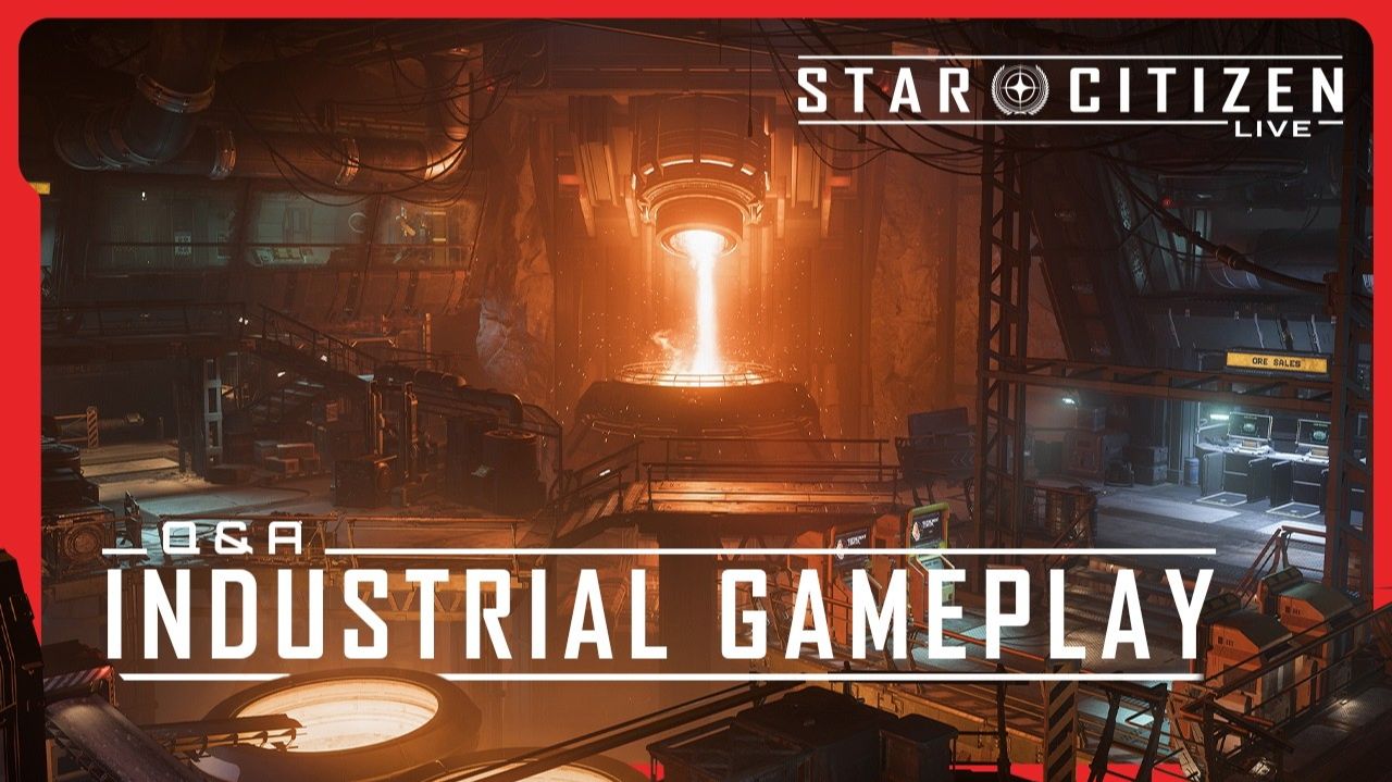 Star Citizen Live: Q&A Industrial Gameplay смотреть онлайн