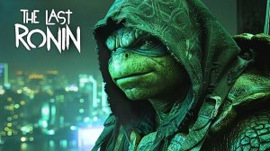 Черепашкам-ниндзя: Последний ронин Анонсирующий тизер игры  4K Субтитры 2027
