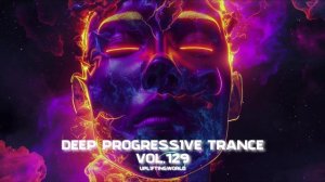 Deep Progressive Trance MIX 2026 vol.129