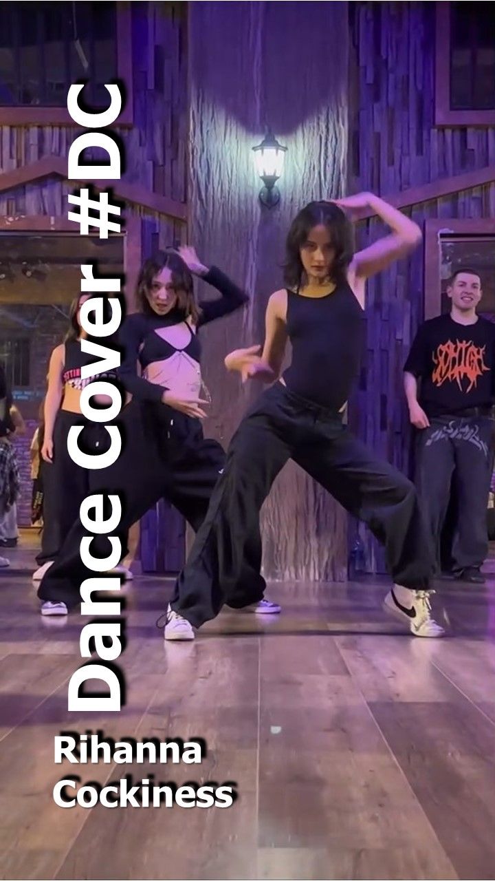 Dance Cover Cockiness By Rihanna