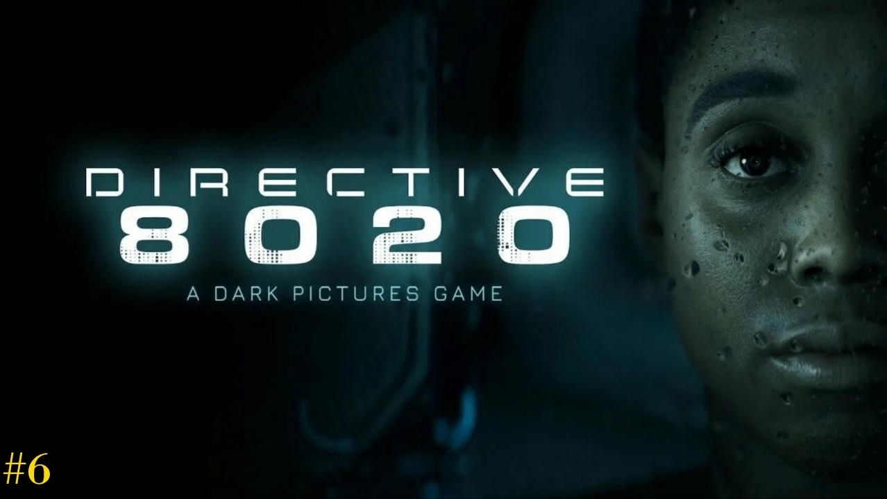 Directive 8020/прохождение/без комментариев/#6 смотреть онлайн