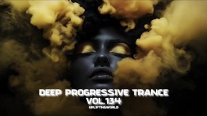 Deep Progressive Trance MIX 2026 vol.134