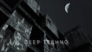 Deep Techno ｜ Midnight Industrial Drive ｜ 1 Hour mix