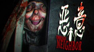 Dread Neighbor \ On the other side ••• Обзор прохождение