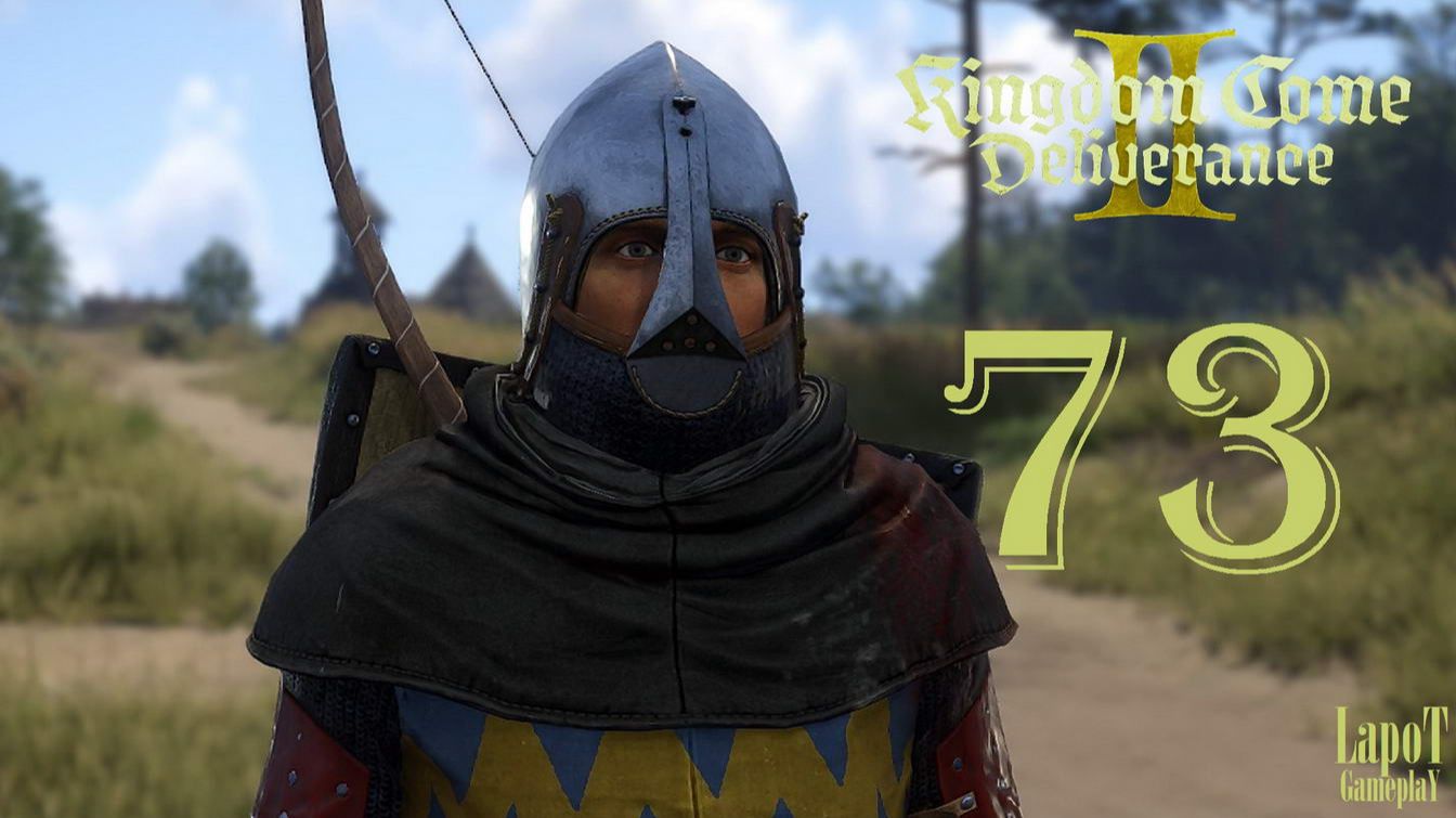 Прохождение Kingdom Come Deliverance II. Часть 73
