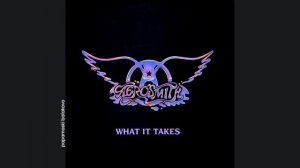 Aerosmith - What It Takes, 1990 What It Takes (papamoski balakovo)