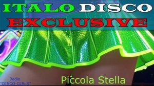 DISCO-GIRLS - Piccola Stella / Italo Disco / Eurodisco / Italo Disco New Generation / ДИСКОТЕКА - 80