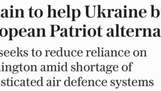 ‼️🇬🇧🇺🇦 Британия поможет Украине создать европейский аналог Patriot, — Telegraph ▪️Лондон и Киев смотреть онлайн