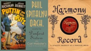 American music 1930, On The Ritz, Phil Spitalny Orch. Carl Webster Orch. HD 78rpm