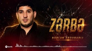 Nurlan Ordubadlı -Zerbe Official audio 2026