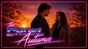 The Cruel Autumn