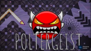 POLTERGEIST GG ПРОШЕЛ НА СТРИМЕ | GEOMETRY DASH POLOTERGEIST 100%