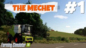Farming Simulator 25 THE MECHET - Гармонично #1