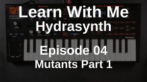 04. Mutants Part 1