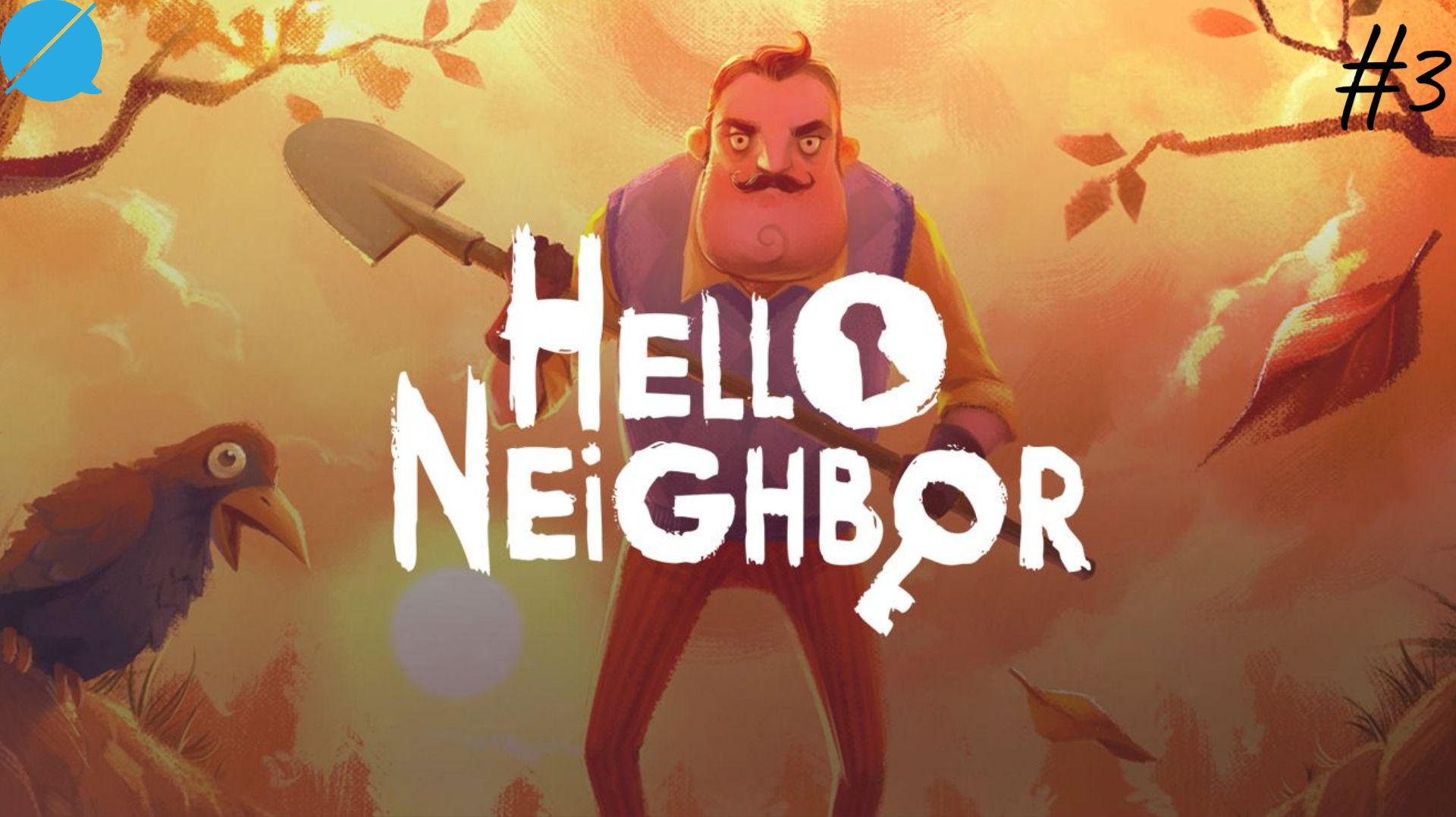 Огромный дом ► Hello Neighbor #3 смотреть онлайн