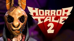 Прохождение Horror Tale 2: Саманта на сложность нормально