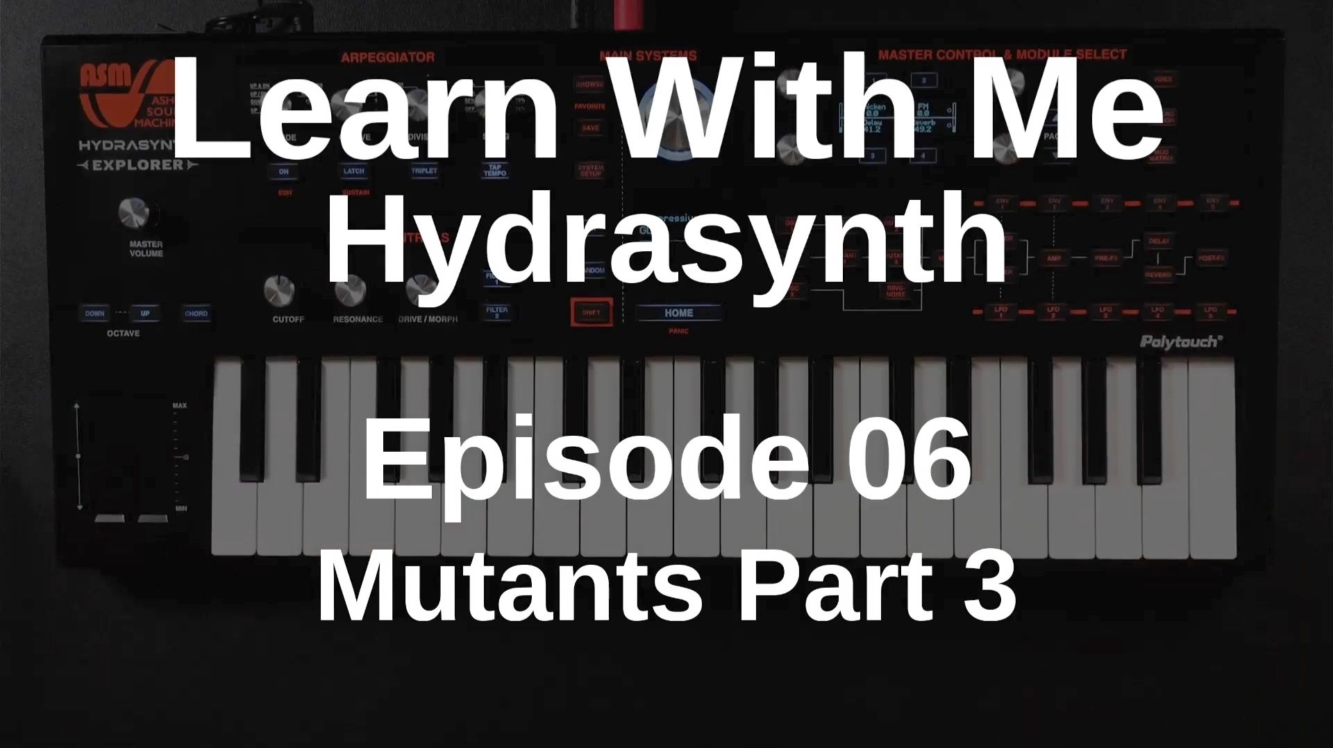 06. Mutants Part 3