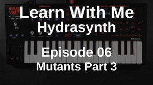 06. Mutants Part 3