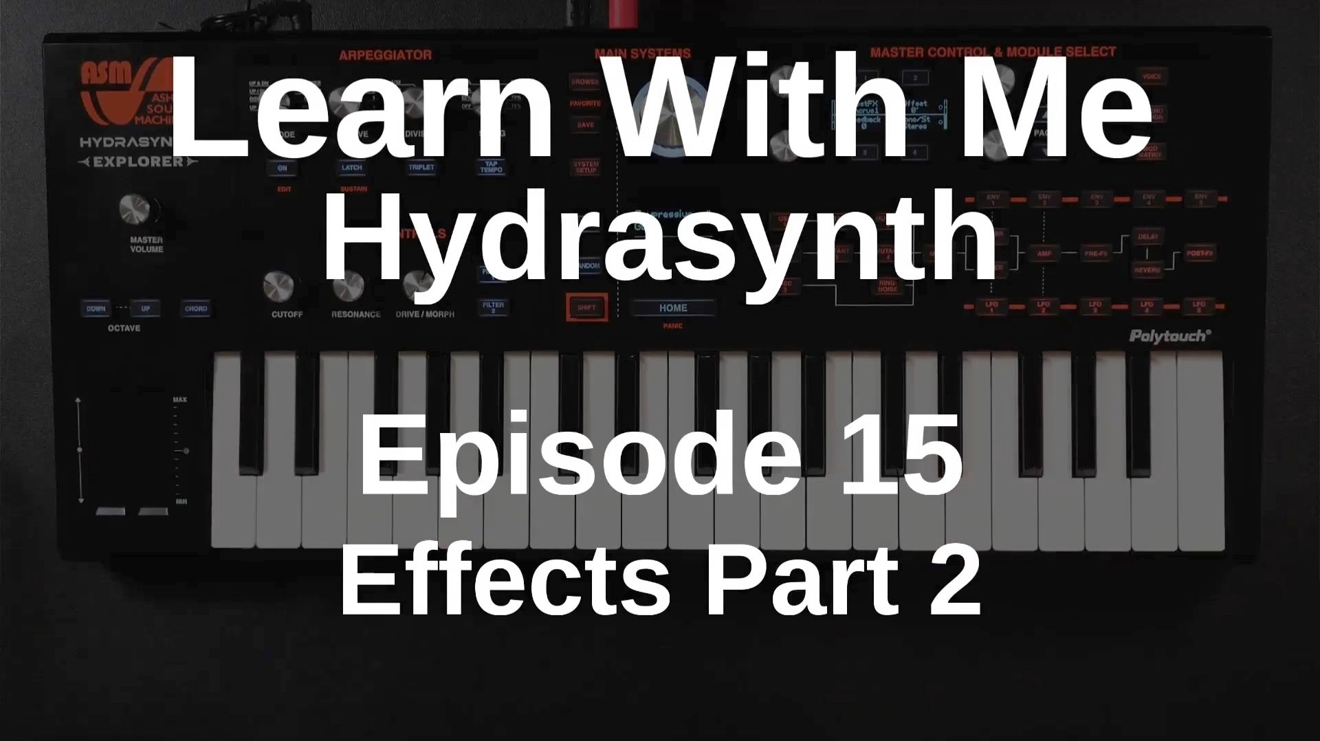 15. Effects Part 2