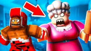 😱 Попробуй СБЕЖАТЬ от БЕШЕНОЙ БАБУЛИ в Роблокс!