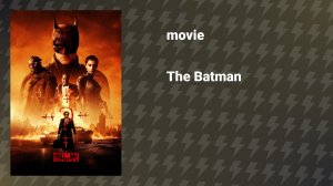 The Batman (movie, 2022)