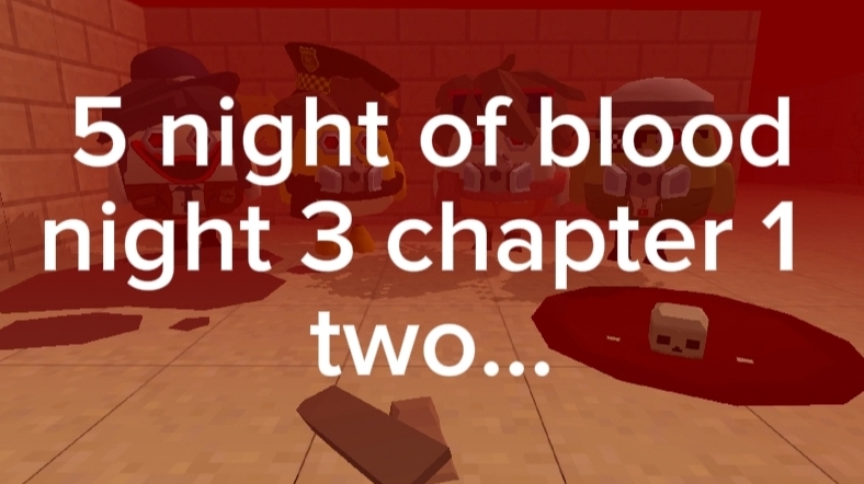 5 night of blood night 3 chapter 1 смотреть онлайн