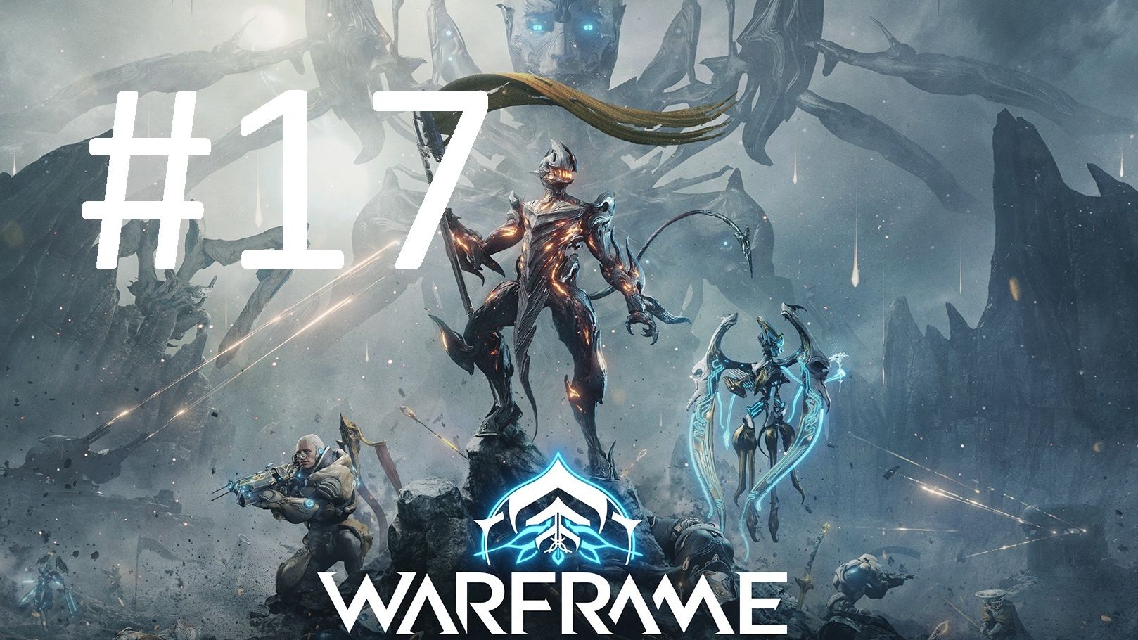 #17 Warframe смотреть онлайн