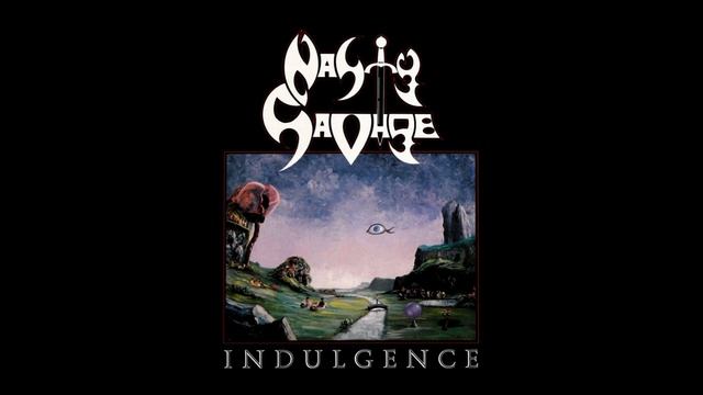 Nasty Savage®Indulgence🎶1987 смотреть онлайн
