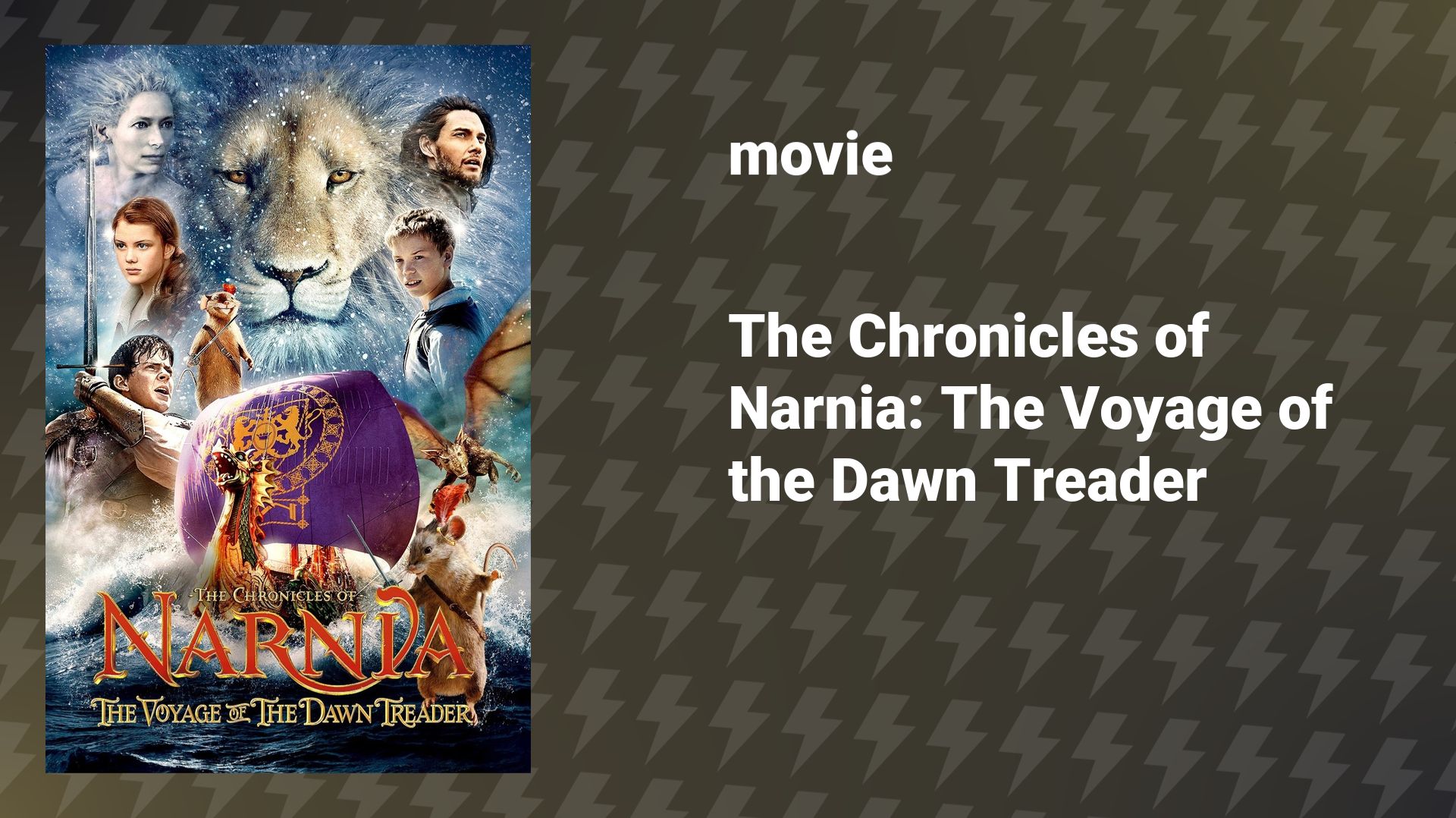 The Chronicles of Narnia: The Voyage of the Dawn Treader (movie, 2010) смотреть онлайн